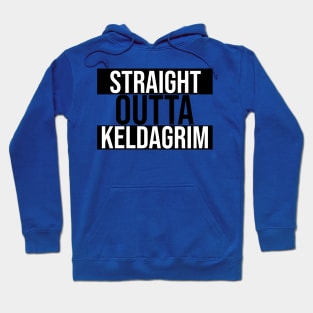 Straight Outta Keldagrim Hoodie